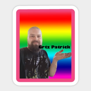 Grtz Patrick 1 Sticker